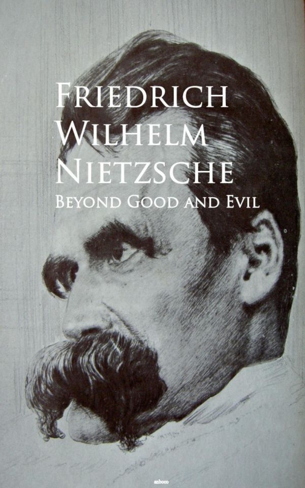 Cover Art for 9783736417427, Beyond Good and Evil by Friedrich Wilhelm Nietzsche