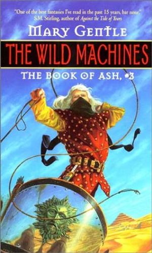 Cover Art for 9780380811137, The Wild Machines by Mary Gentle