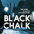 Cover Art for 9780099581628, Black Chalk by Christopher J. Yates