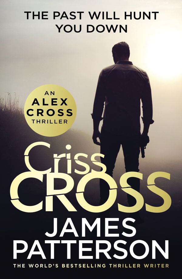 Cover Art for 9781780899442, Criss Cross (Alex Cross) by James Patterson
