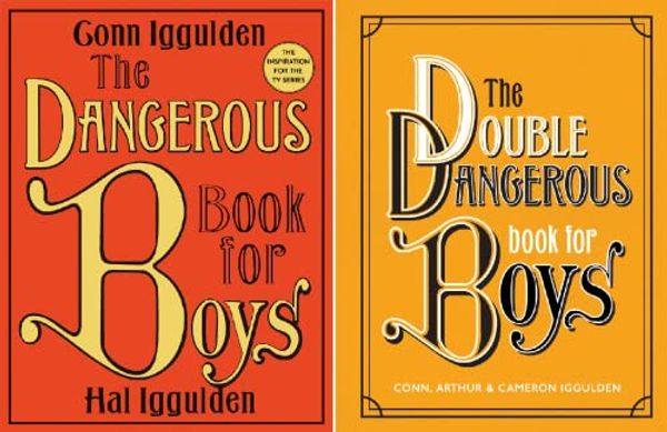 Cover Art for B086VKC98V, The Dangerous Book for Boys (2 Book Series) by Conn Iggulden, Hal Iggulden