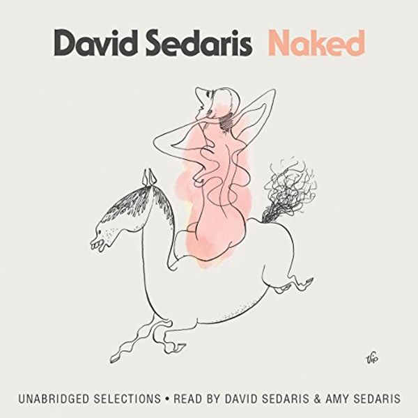 Cover Art for B0007PC51K, Naked by David Sedaris