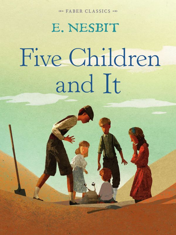 Cover Art for 9780571314775, Five Children and It by E. Nesbit