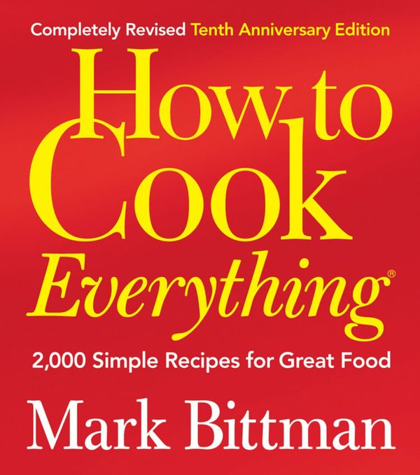 Cover Art for 9780544186873, How to Cook Everything by Mark Bittman