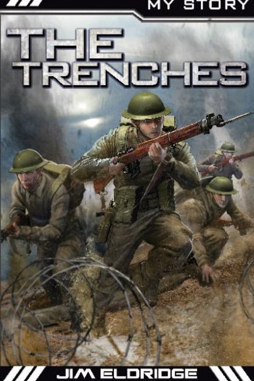 Cover Art for 9781407136738, The Trenches by Jim Eldridge
