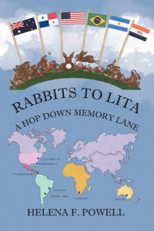 Cover Art for 9781425778453, Rabbits to Lita by Helena F. Powell