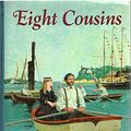 Cover Art for 9780517148105, Louisa May Alcott Library: Eight Cousins by Louisa May Alcott