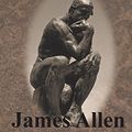 Cover Art for 9781640320130, As a Man Thinketh by James Allen