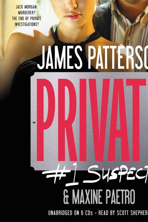 Cover Art for 9781611130669, Private:  #1 Suspect by James Patterson, Maxine Paetro