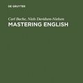 Cover Art for 9783110155358, Mastering English by Carl Bache