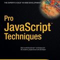 Cover Art for 9781590597279, Pro Javascript Techniques by John Resig