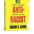 Cover Art for 9780593233009, Be Antiracist by Ibram X. Kendi