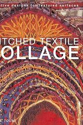 Cover Art for 9780713684100, Stitched Textile Collage by Lucille Toumi
