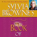 Cover Art for B005OK127G, Sylvia Browne's Book of Angels by Sylvia Browne