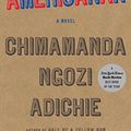 Cover Art for 9781410486134, Americanah by Ngozi Adichie, Chimamanda