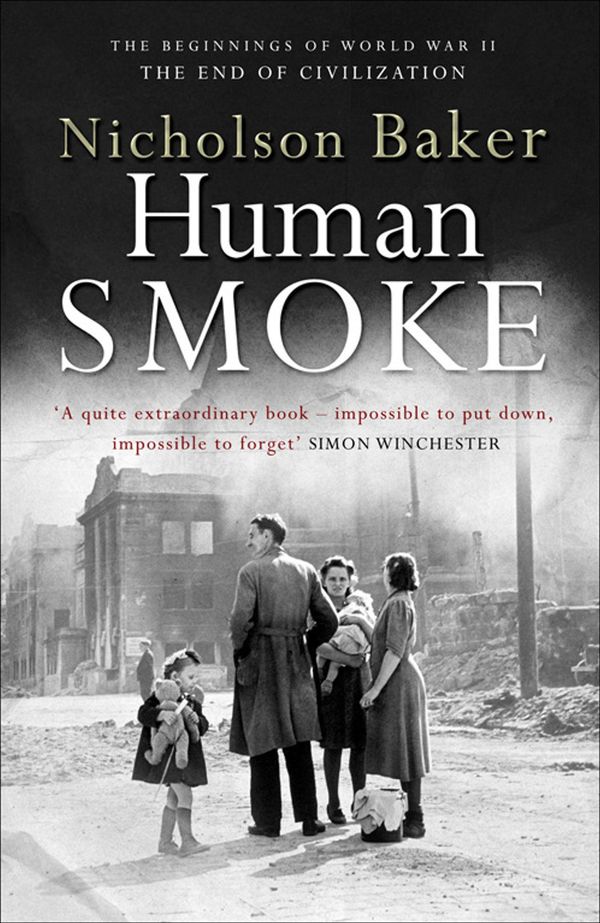 Cover Art for 9781847375070, Human Smoke by Nicholson Baker