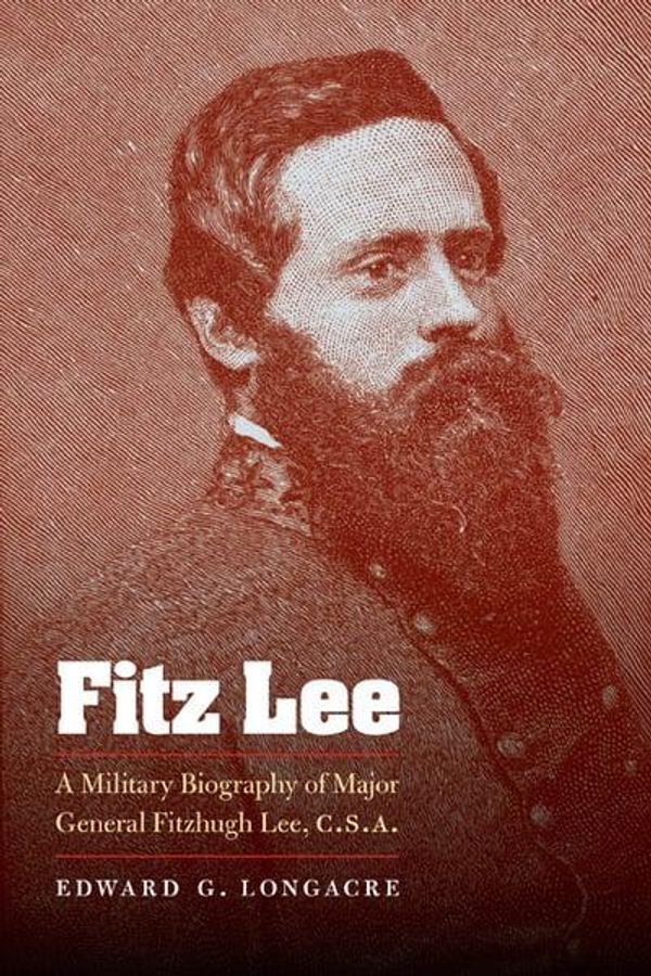 Cover Art for 9780803230088, Fitz Lee by Longacre, Edward G.