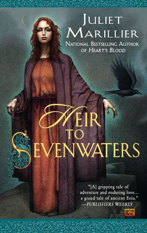 Cover Art for 9780451462633, Heir to Sevenwaters by Juliet Marillier