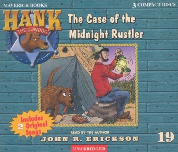 Cover Art for 9781591886198, The Case of the Midnight Rustler by John R Erickson