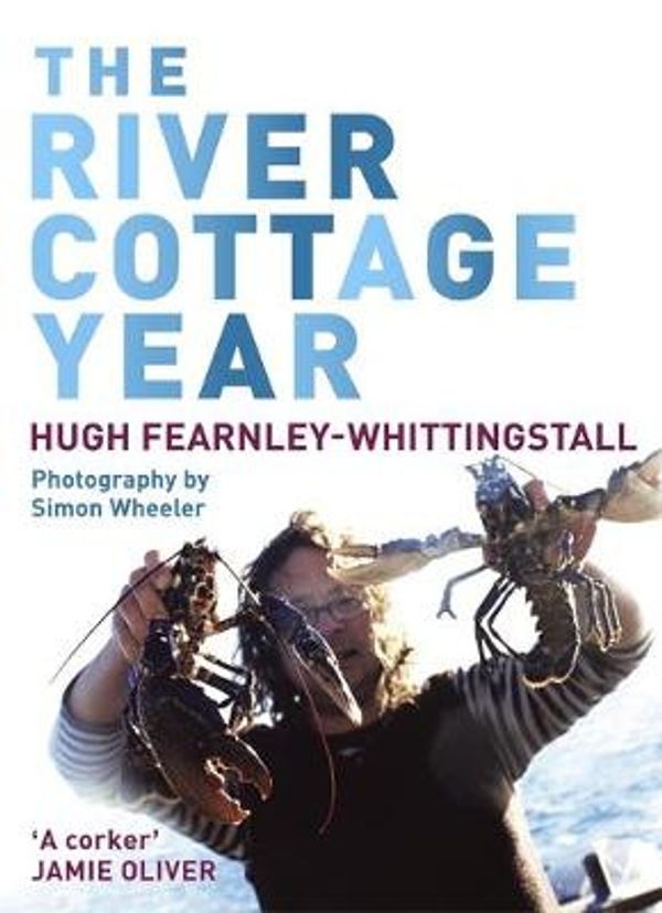 Cover Art for 9780340828229, The River Cottage Year by Hugh Fearnley-Whittingstall