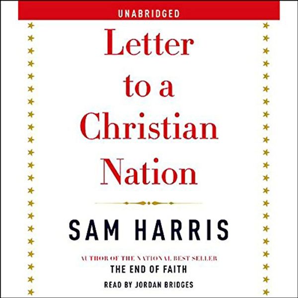 Cover Art for B00NPB3GTI, Letter to a Christian Nation by Sam Harris