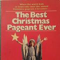 Cover Art for 9780061070174, The Best Christmas Pageant Ever! by Barbara Robinson