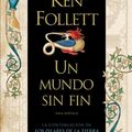 Cover Art for 9780307832313, Un mundo sin fin by Ken Follett