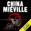 Cover Art for B00NHBLTL8, The City & The City by China Mieville