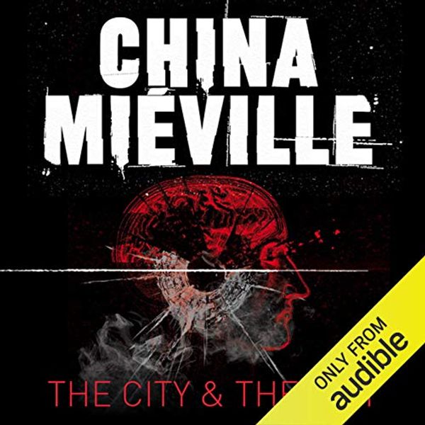Cover Art for B00NHBLTL8, The City & The City by China Mieville