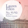 Cover Art for 9781838014186, No. 91/92: notes on a Parisian commute by Lauren Elkin
