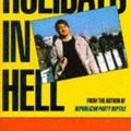 Cover Art for 9780330306836, Holidays in Hell by P. J. O'Rourke