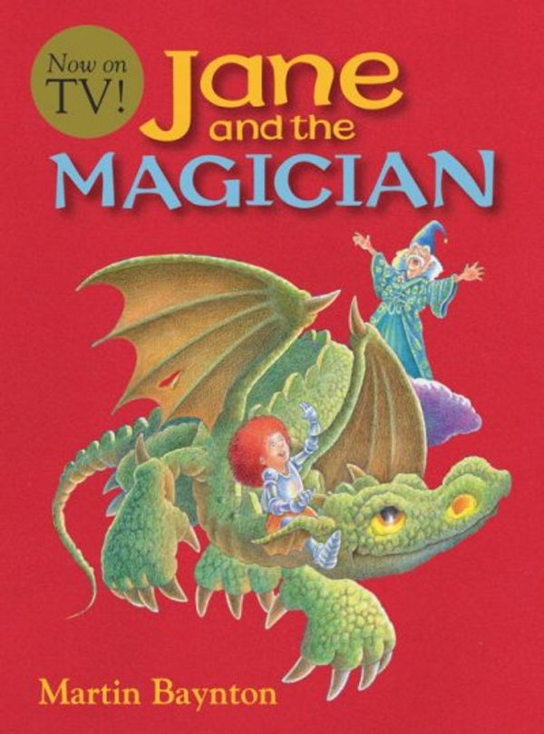 Cover Art for 9780763635718, Jane and the Magician by Martin Baynton