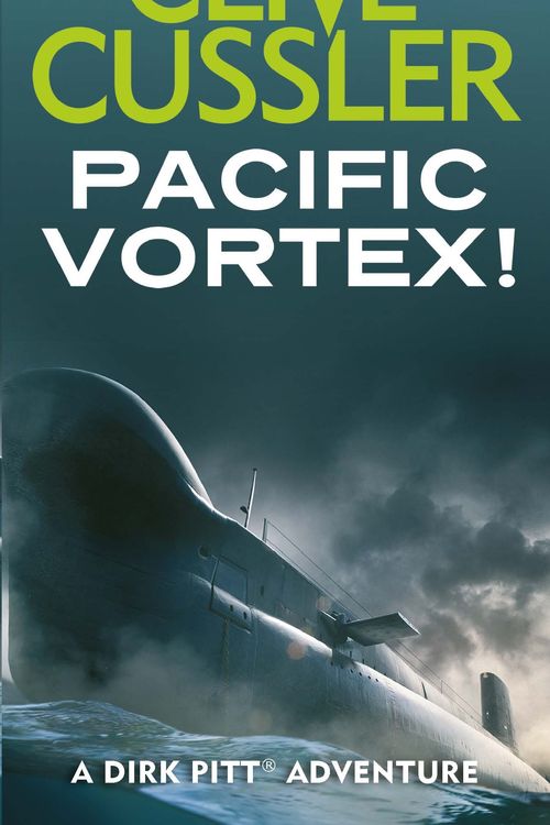 Cover Art for 9780751564181, Pacific Vortex! by Clive Cussler