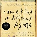 Cover Art for 9780849919107, Same Kind of Different as Me: A Modern-Day Slave, an International Art Dealer, and the Unlikely Woman Who Bound Them Together by Ron Hall