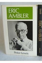 Cover Art for 9780826404442, Eric Ambler by Peter Lewis