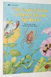 Cover Art for 9780307658548, Golden Book of Insects and Spiders by Laurence P. Pringle