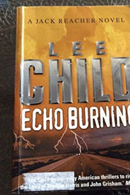 Cover Art for 9780754024309, Echo Burning (Paragon Softcover Large Print Books) by Lee Child