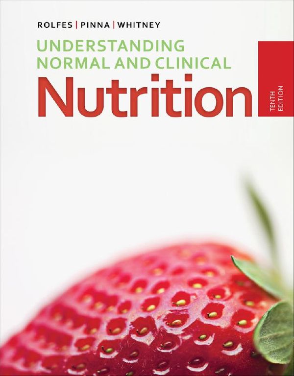 Cover Art for 9781285458762, Understanding Normal and Clinical Nutrition by Sharon Rady Rolfes