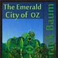 Cover Art for 9781470993368, The Emerald City of Oz by L. Frank Baum