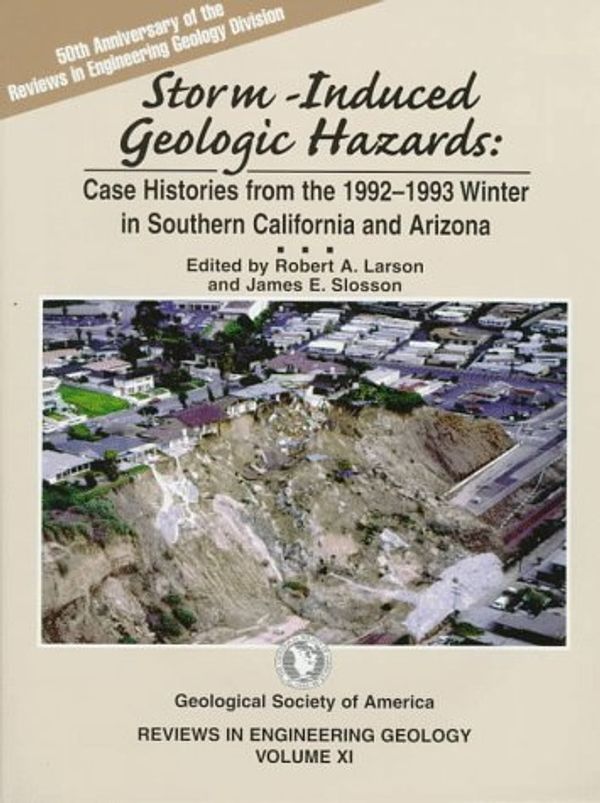 Cover Art for 9780813741116, Storm-Induced Geologic Hazards by Robert A. Larson, James E. Slosson