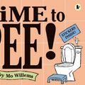 Cover Art for 9781406301588, Time to Pee! by Mo Willems