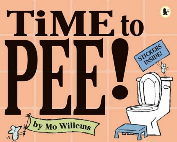 Cover Art for 9781406301588, Time to Pee! by Mo Willems