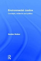 Cover Art for 9780415589734, Environmental Justice by Gordon Walker