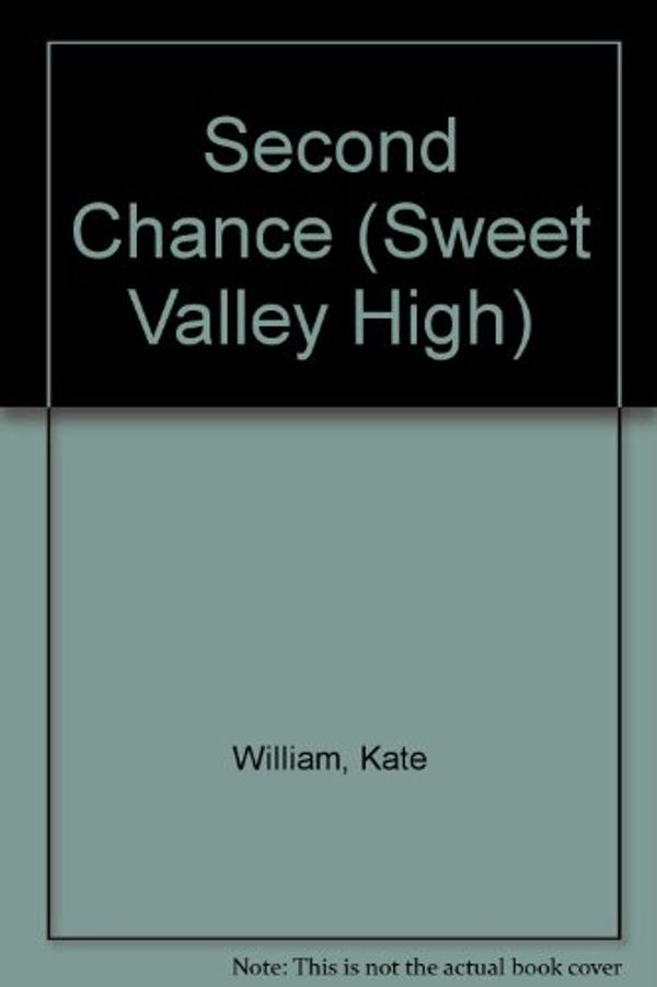Cover Art for 9781559050081, Second Chance (Sweet Valley High) by Kate William, Francine Pascal