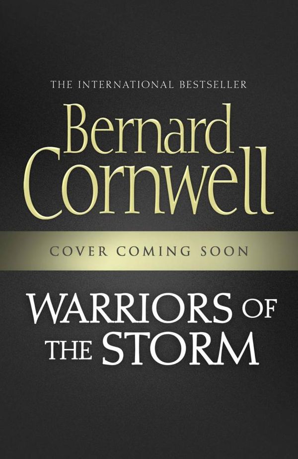 Cover Art for 9780007504077, Warriors of the Storm by Bernard Cornwell