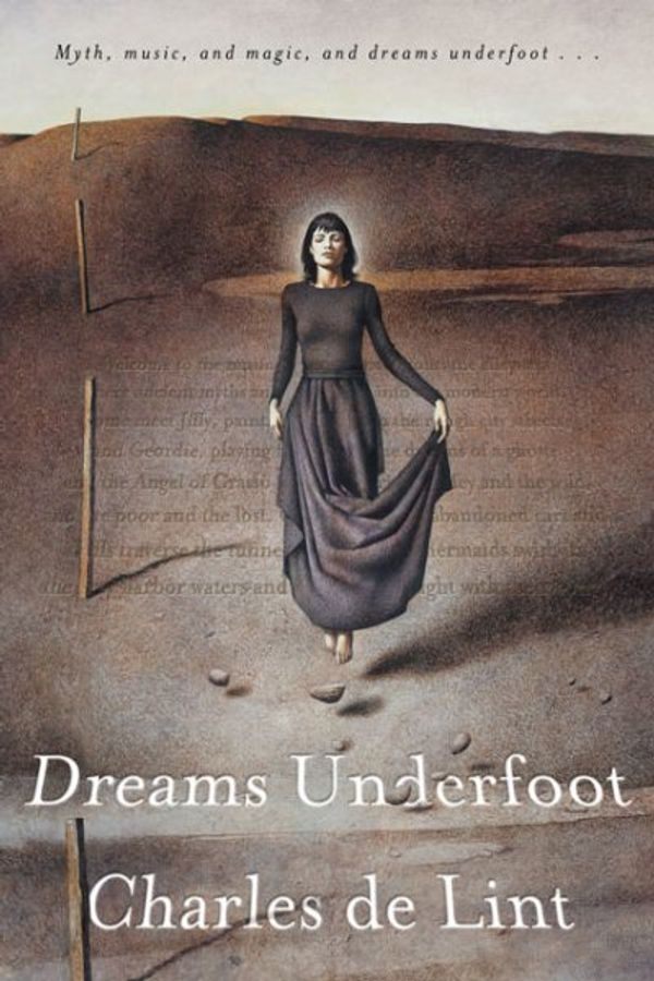 Cover Art for 9780765306791, Dreams Underfoot by Charles De Lint