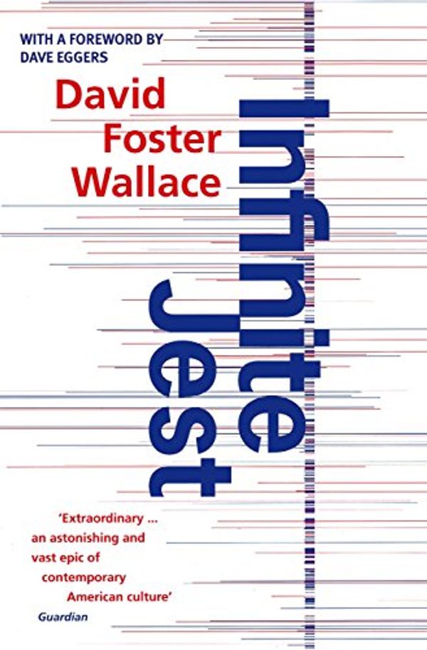 Cover Art for 9780349108773, Infinite Jest by David Foster Wallace