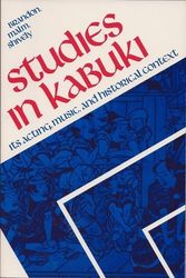 Cover Art for 9780824804527, Studies in Kabuki: Its Acting, Music and Historical Context (A Culture Learning Institute monograph) by James R. Brandon