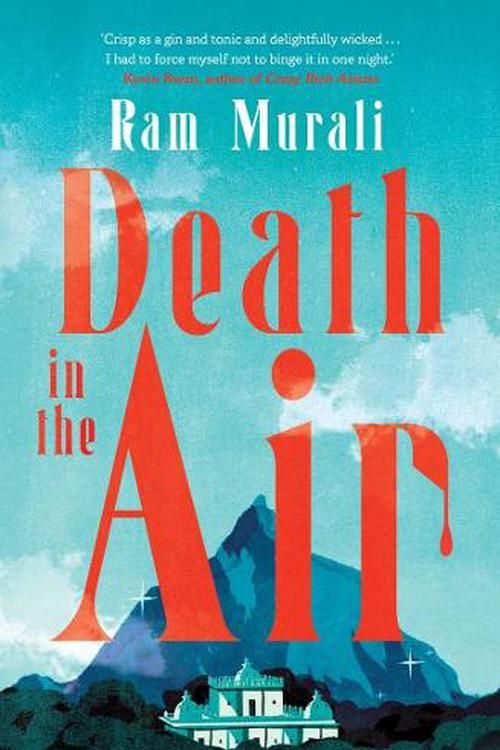 Cover Art for 9781761470042, Death in the Air by Ram Murali