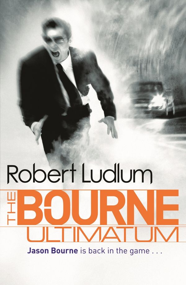 Cover Art for 9781409121985, The Bourne Ultimatum by Robert Ludlum